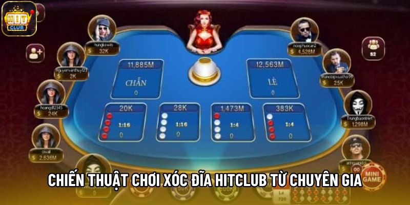 Chiến thuật chơi Xóc Đĩa Hitclub từ chuyên gia
