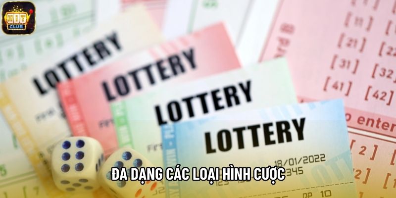 Đa dạng các loại hình cược