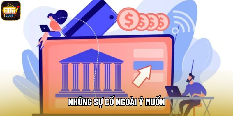 Những sự cố ngoài ý muốn
