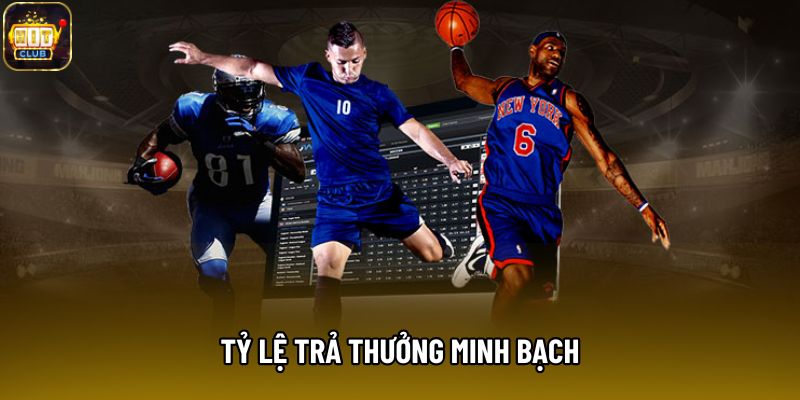 Tỷ lệ trả thưởng minh bạch